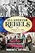 All-American Rebels: The American Left from the Wobblies to Today (American Ways)