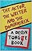The Actor, the Writer and t...