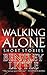 Walking Alone: Short Stories