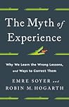 The Myth of Experience by Emre Soyer