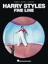 Harry Styles Fine Line Songbook | Piano Vocal Guitar Sheet Music for 12 Chart-Topping Hits | Includes Adore You, Watermelon Sugar, Golden, and More | Piano/Vocal/Guitar Artist Songbook