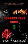Horrors Next Door 3 Horrors Next Door 3