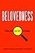 Belovedness: Finding God (and Self) on Campus