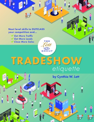 Tradeshow Etiquette: Skills to Outclass Your Competition