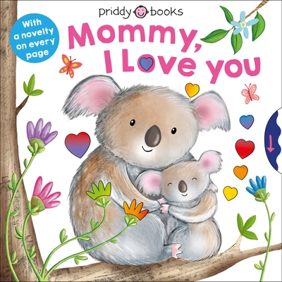 With Love: Mommy, I Love You (Board Book)
