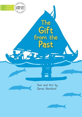 A Gift From The Past (Paperback)
