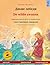 Дикие лебеди - De wilde zwanen (русский - ... Books in Two Languages) (Russian Edition) (Sefa Picture Books in Two Languages)