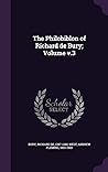 The Philobiblon of Richard de Bury; Volume v.3 The Philobiblon of Richard de Bury; Volume v.3