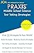 PRAXIS Middle School Science - Test Taking Strategies by Jcm-Praxis Test Preparation...