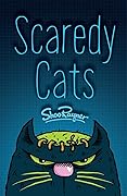 Scaredy Cats