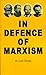 In Defense of Marxism: The Social & Political Contradictions of the Soviet Union