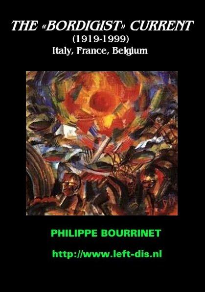 THE 'BORDIGIST' CURRENT 1919-1999 Italy, France, Belgium (ebook)