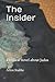 The Insider: a biblical nov...