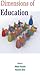 Dimensions of Education by Akbar Hussain