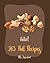 Hello! 365 Nut Recipes: Best Nut Cookbook Ever For Beginners [Book 1]