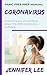 Coronavirus: Your Panic-Fre...