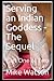 Serving an Indian Goddess -...