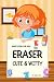 Eraser Cute and Witty - Sho...