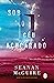 Sob o Céu Açucarado (Wayward Children, #3)