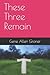 These Three Remain
