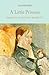 A Little Princess Illustrated by Frances Hodgson Burnett A Little Princess Illustrated by Frances Hodgson Burnett