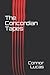 The Concordian Tapes by Connor Lucas