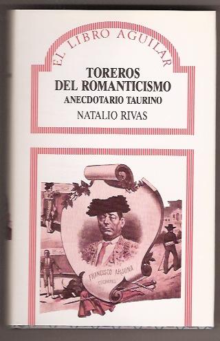 Toreros del Romanticismo