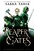 A Reaper at the Gates