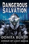 Dangerous Salvation