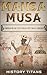 Mansa Musa: Emperor of The ...