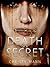 Death of a Secret: Perfecti...