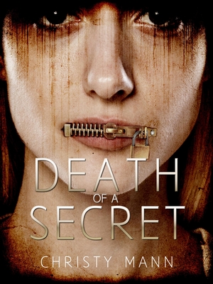 Death of a Secret: Perfection Never Lasts
