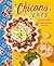 Chicano Eats: Recipes from ...