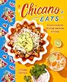 Chicano Eats: Rec...
