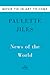 News of the World Movie Tie-in: A Captivating Historical Fiction Novel Set in the Aftermath of the Civil War