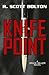 Knifepoint: A Brace Heller ...