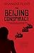 The Beijing Conspiracy