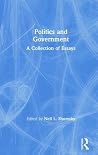 Politics and Government: A Collection of Essays (American Cities: a Collection of Essays, 3) Politics and Government: A Collection of Essays (American Cities: a Collection of Essays, 3)