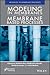 Modeling in Membranes and M...