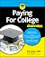 Paying for College for Dummies