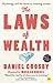 The Laws of Wealth: Psychology and the secret to investing success