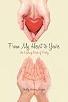 From My Heart to Yours: An Inspiring Book of Poetry
