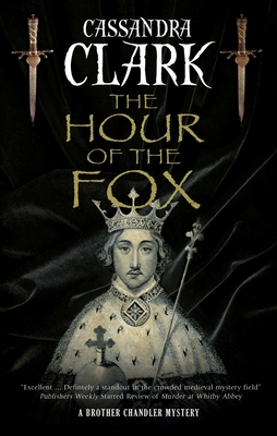 The Hour of the Fox (Brother Chandler #1)