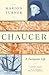 Chaucer: A European Life