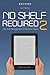 No Shelf Required 2: Use and Management of Electronic Books