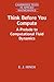 Think Before You Compute: A Prelude to Computational Fluid Dynamics (Cambridge Texts in Applied Mathematics, Series Number 61)