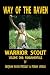 Way of the Raven Warrior Sc...