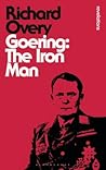 Goering: The Iron...