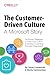 The Customer-Driven Culture...