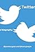 Twitter: A Biography